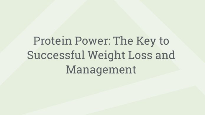 img ProteinPowerTheKeytoSuccessfulWeightLossandManagement